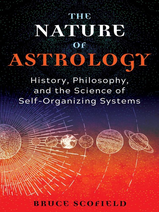 Title details for The Nature of Astrology by Bruce Scofield - Wait list